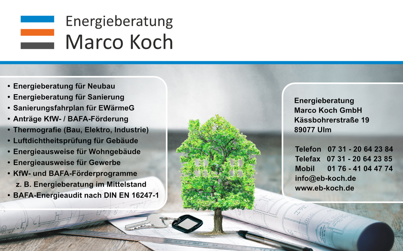 Energieberatung Marco Koch GmbH Tel. 0731 - 20 64 23 84